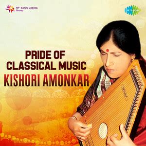 Kishori Amonkar Songs Download .